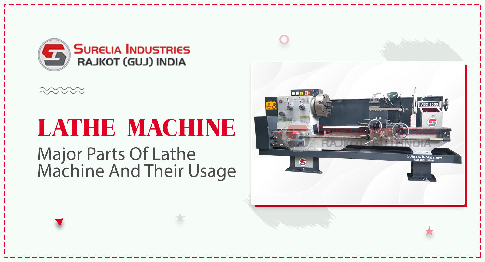 Major parts of Lathe Machine and their usage, Lathe Machine
