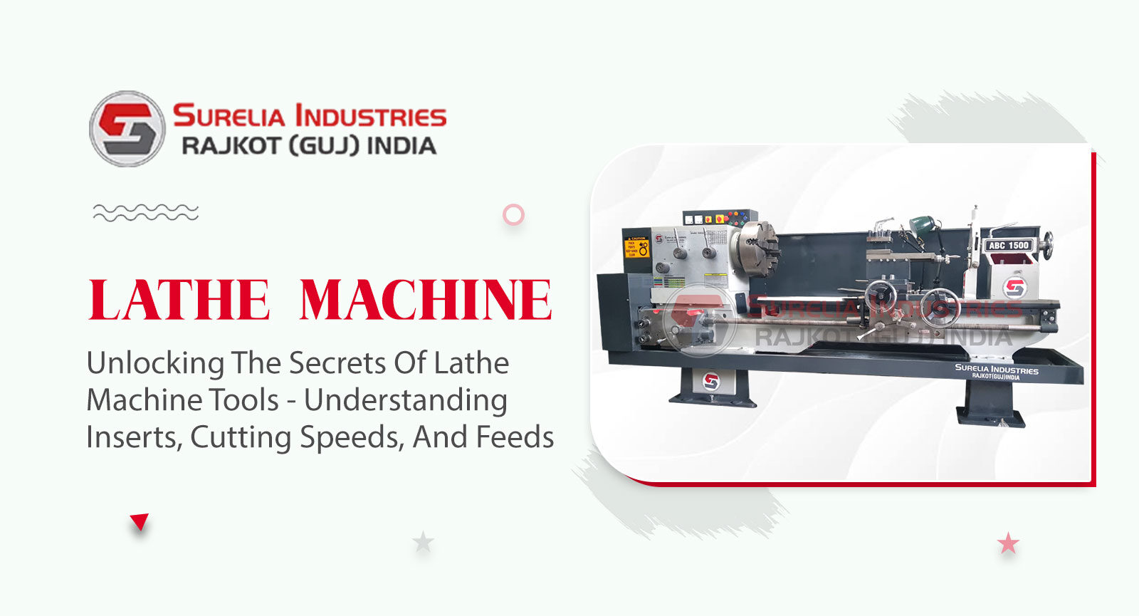 Unlocking the Secrets of Lathe Machine Tools &#8211; Understanding Inserts, Cutting Speeds, and Feeds, Lathe Machine