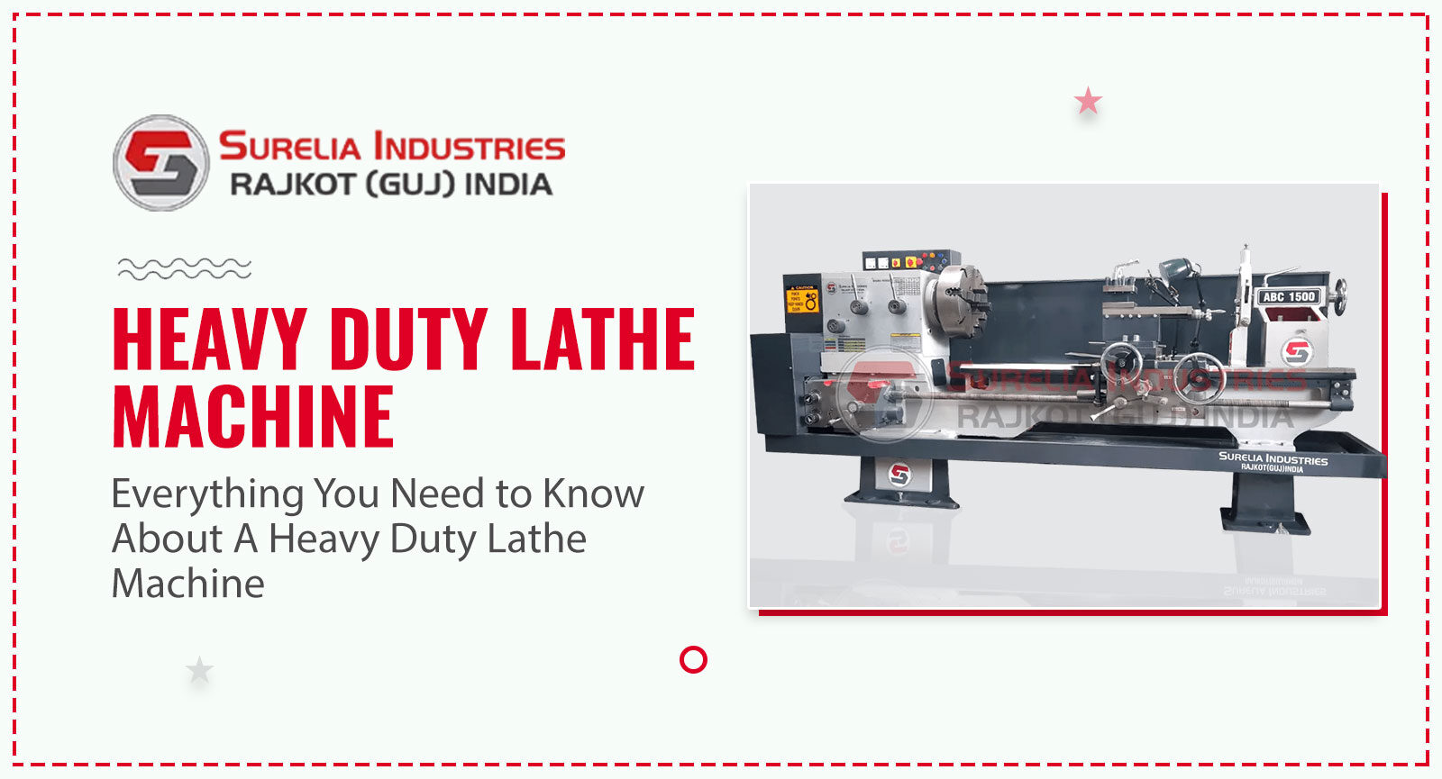 Everything You Need to Know About A Heavy Duty Lathe Machine, Lathe Machine