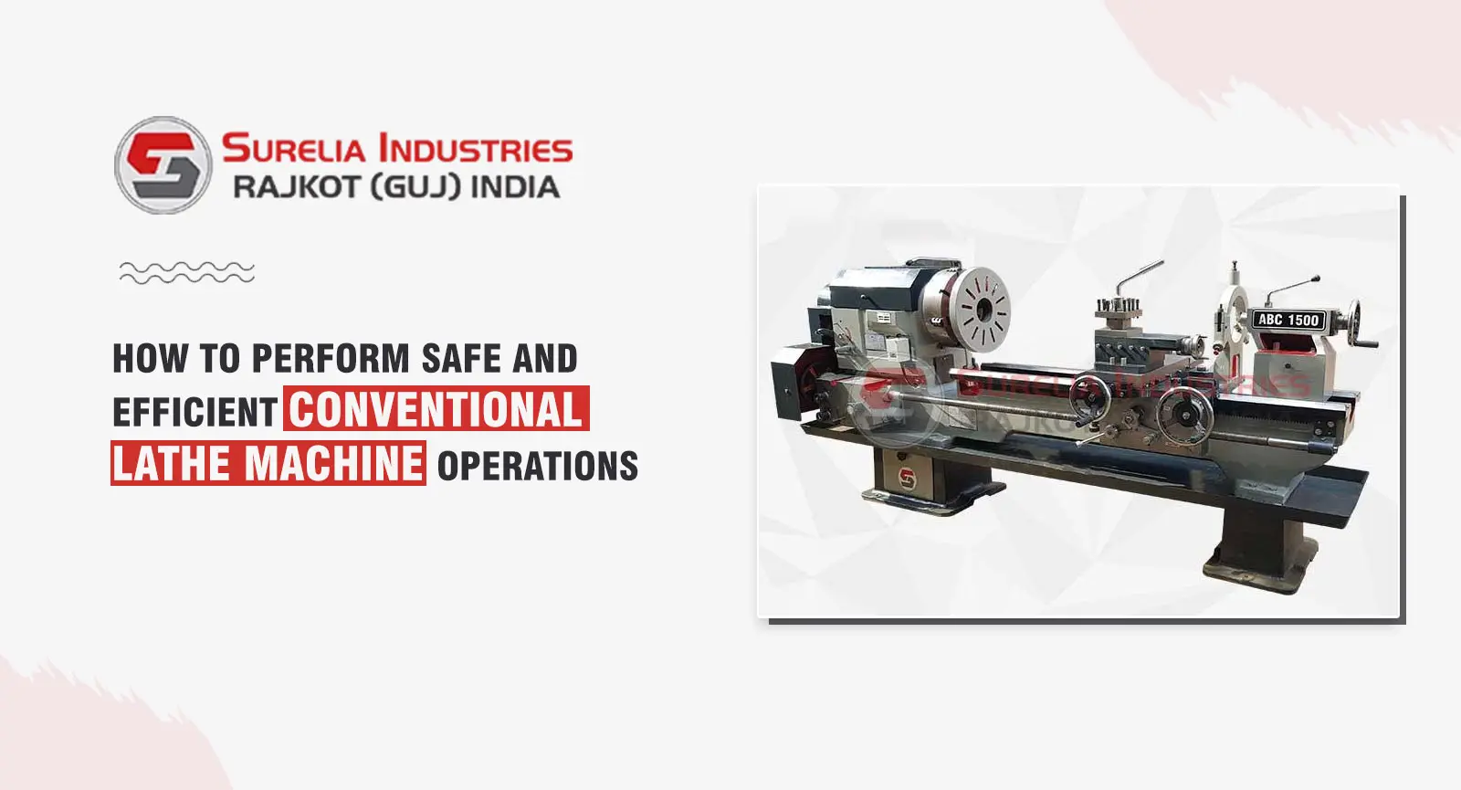 Conventional Lathe Machine Operations