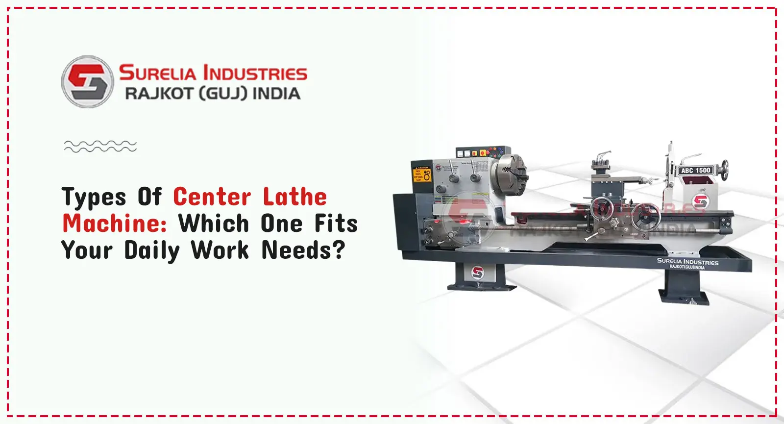 Types of Center Lathe Machine